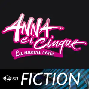 Anna e i cinque - la nuova serie (Colonna sonora originale della serie TV)