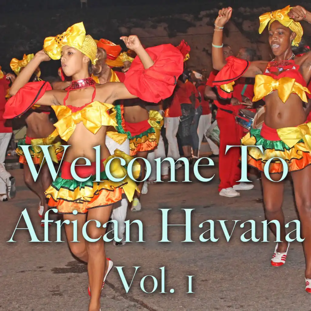 Welcome to African Havana Vol. 1