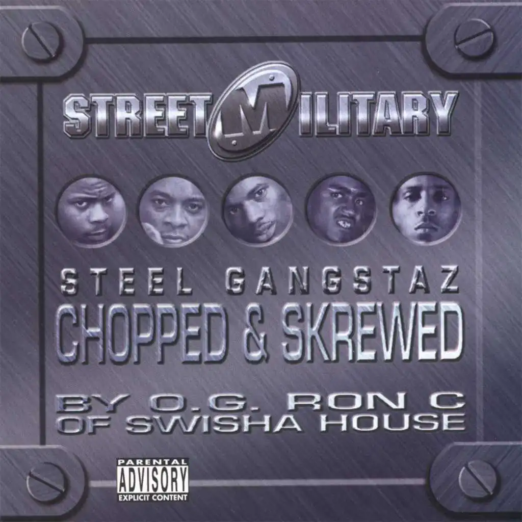 Steel Gangstaz (Screwed)