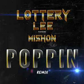 Poppin (Remix) [feat. Mishon]