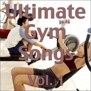 Ultimate Gym Songs Vol. 1