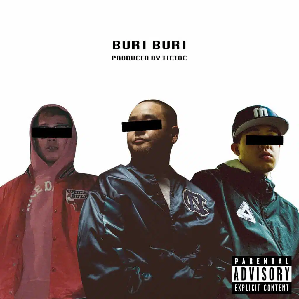 Buri Buri (Bonus Track) [feat. MIYACHI & Pablo Blasta]