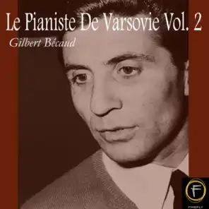 Le Pianiste De Varsovie, Vol. 2