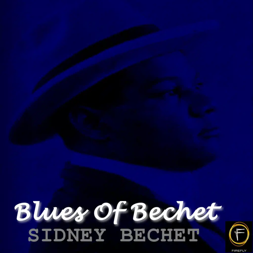 Blues Of Bechet