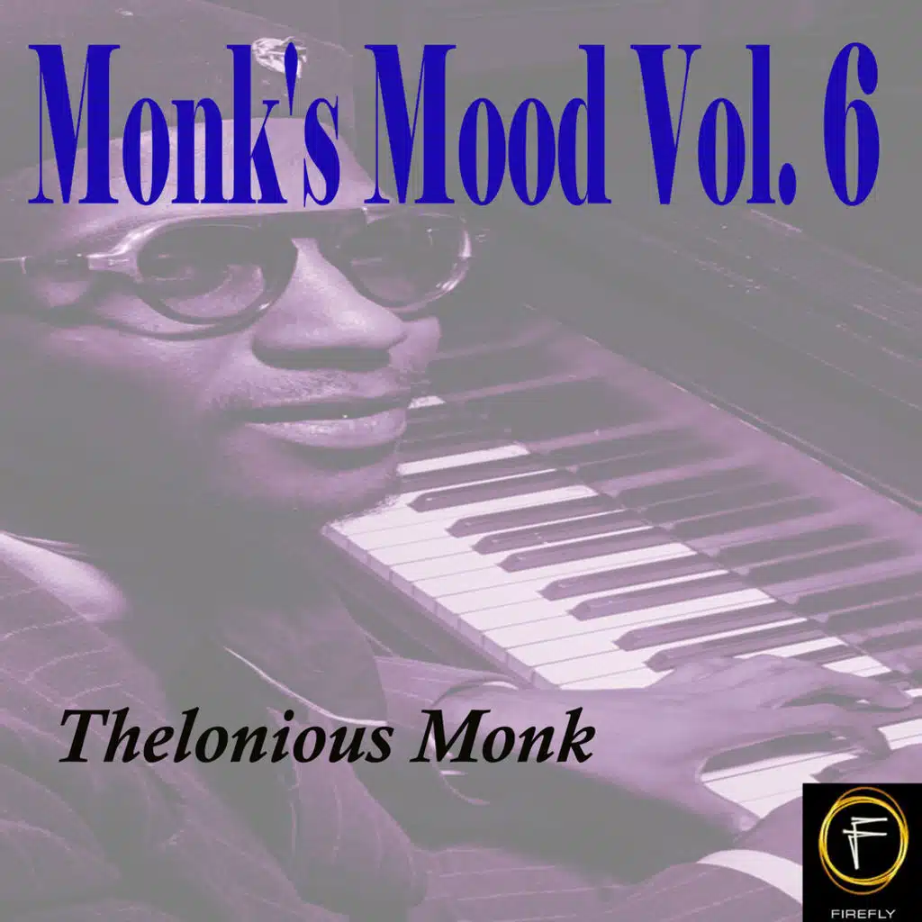 Monk's Mood, Vol. 6