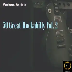 50 Great Rockabilly, Vol. 2