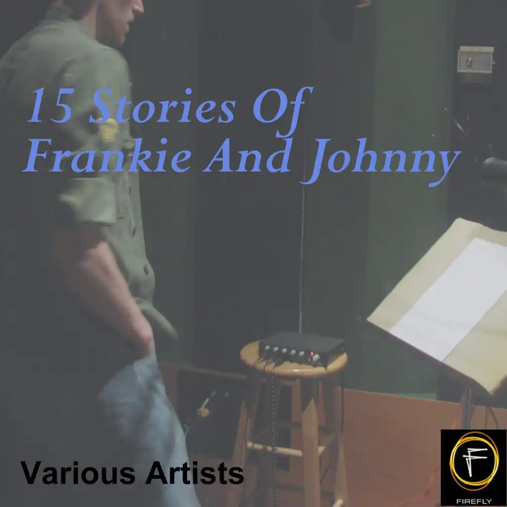 Frankie and Johnny (Alternate Version 1)