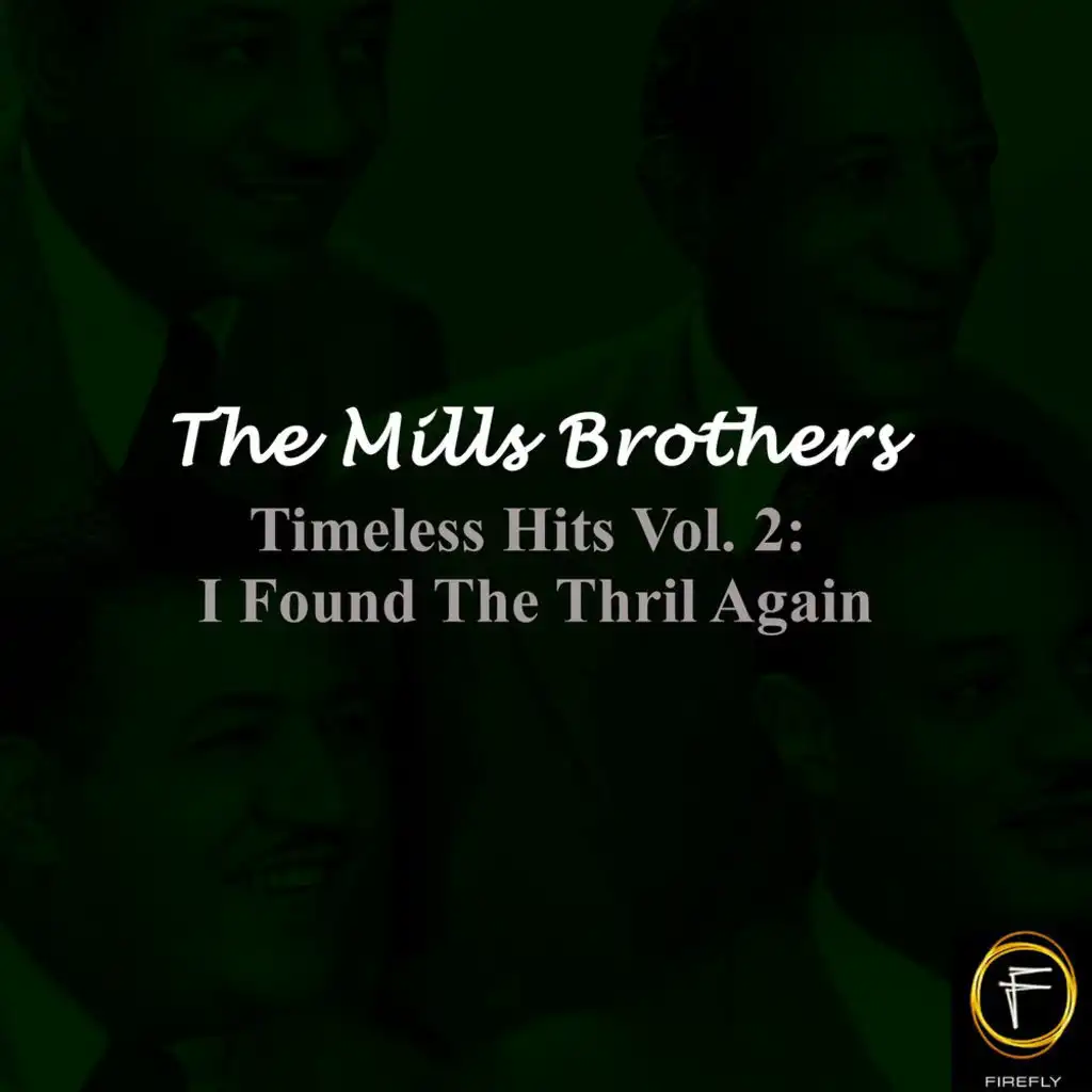 Timeless Hits, Vol. 2: I Found The Thril Again