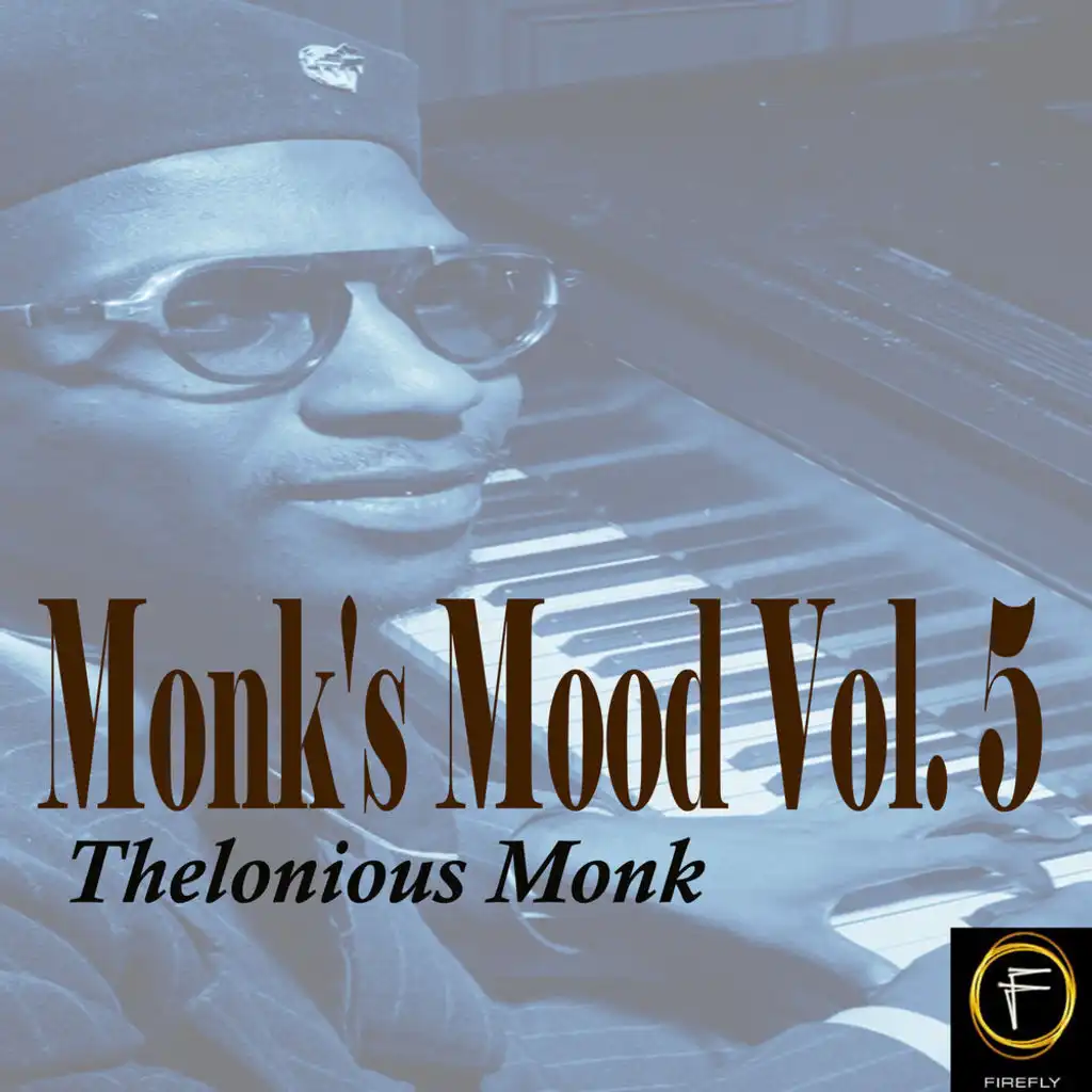 Monk's Mood, Vol. 5