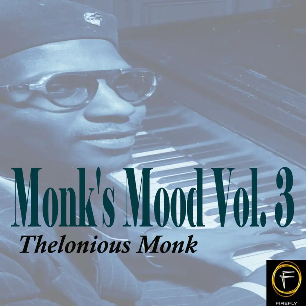 Monk's Mood, Vol. 3