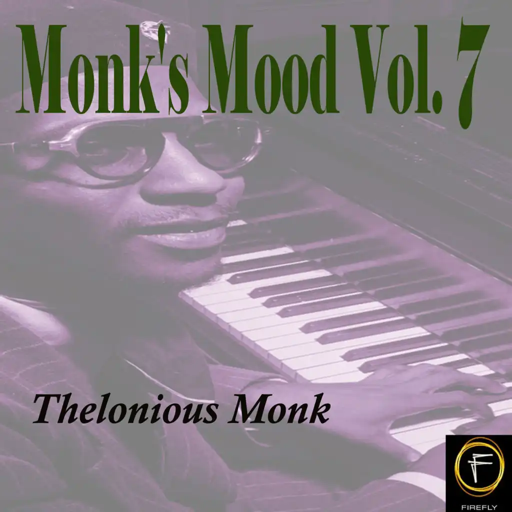 Monk's Mood, Vol. 7