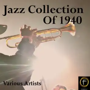 Jazz Collection Of 1940