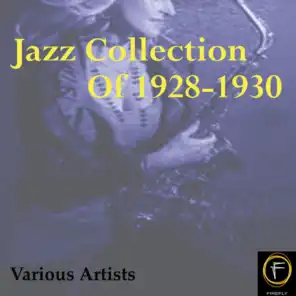 Jazz Collection Of 1928-1930