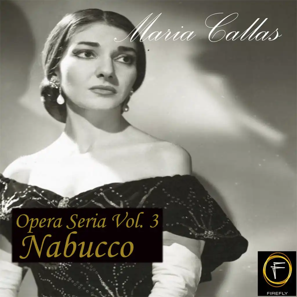 Opera Seria, Vol. 3: Nabucco