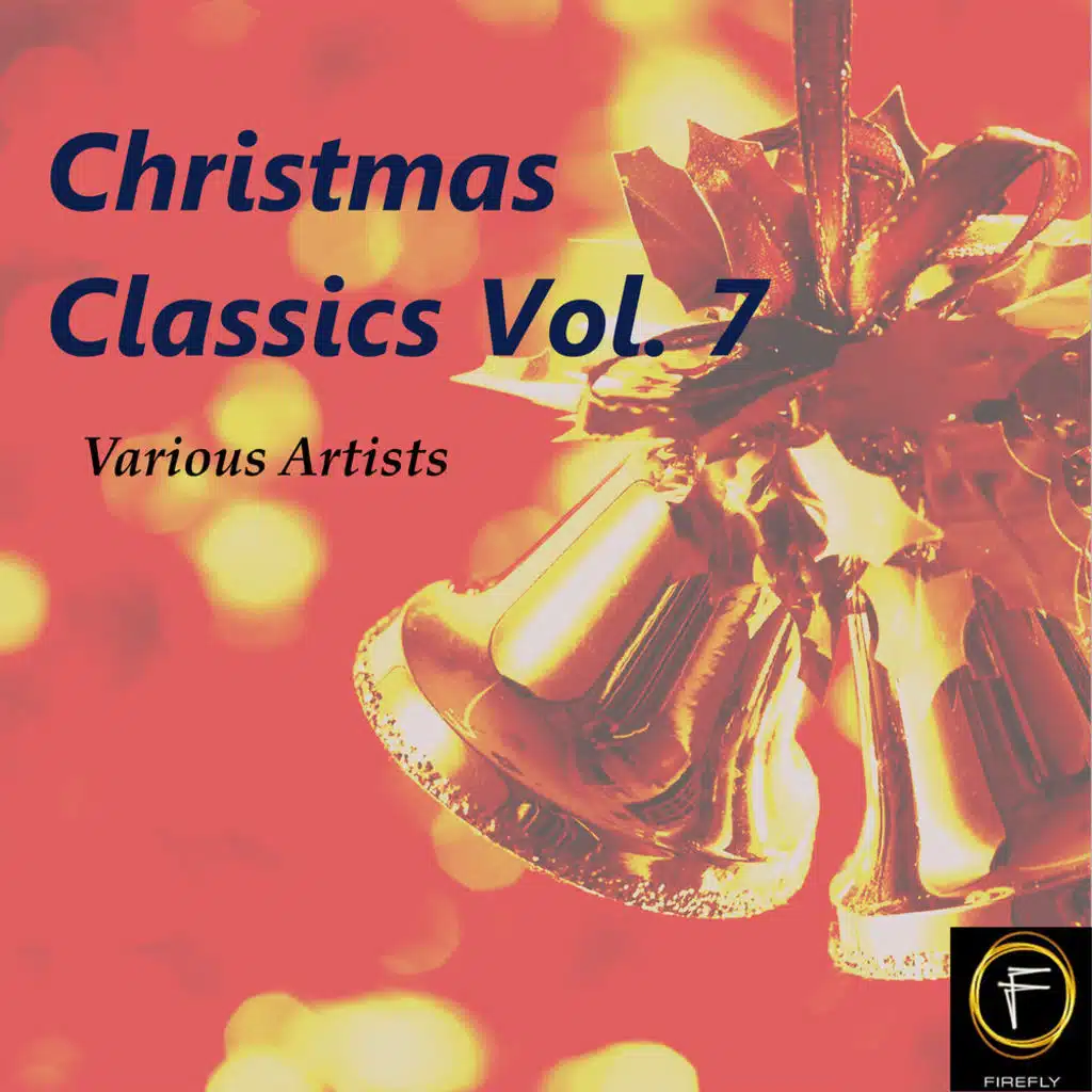 Christmas Classics, Vol. 7