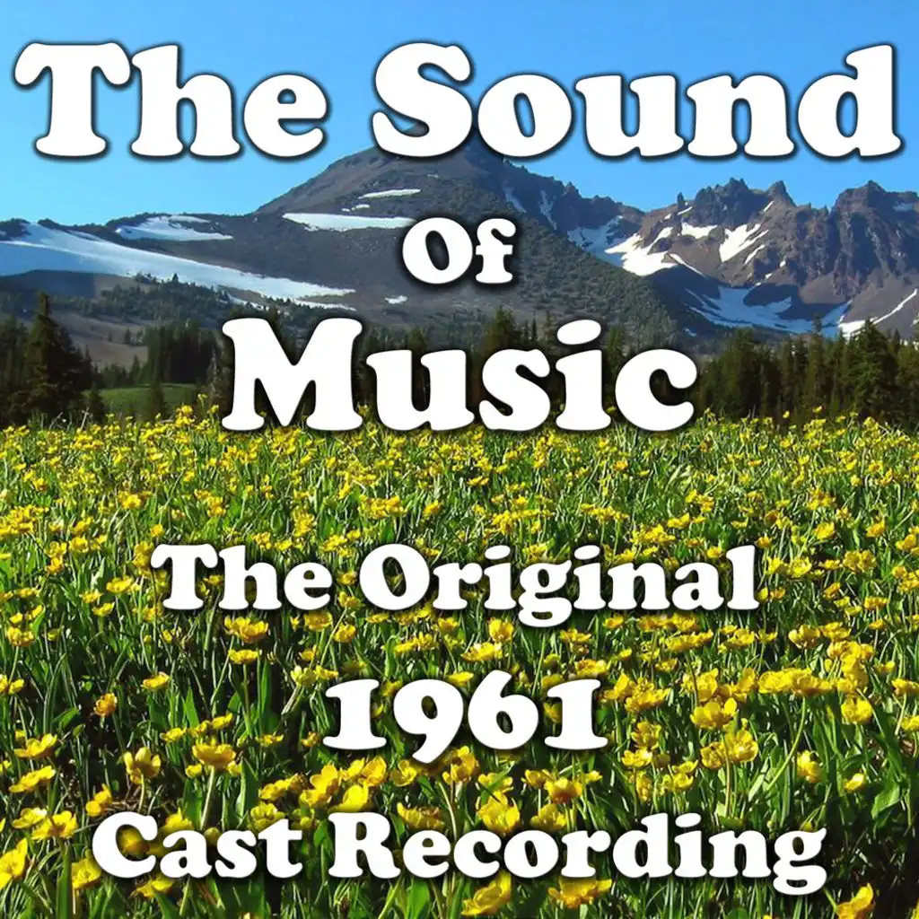 The Sound Of Music- The Original 1961 Cast Recording