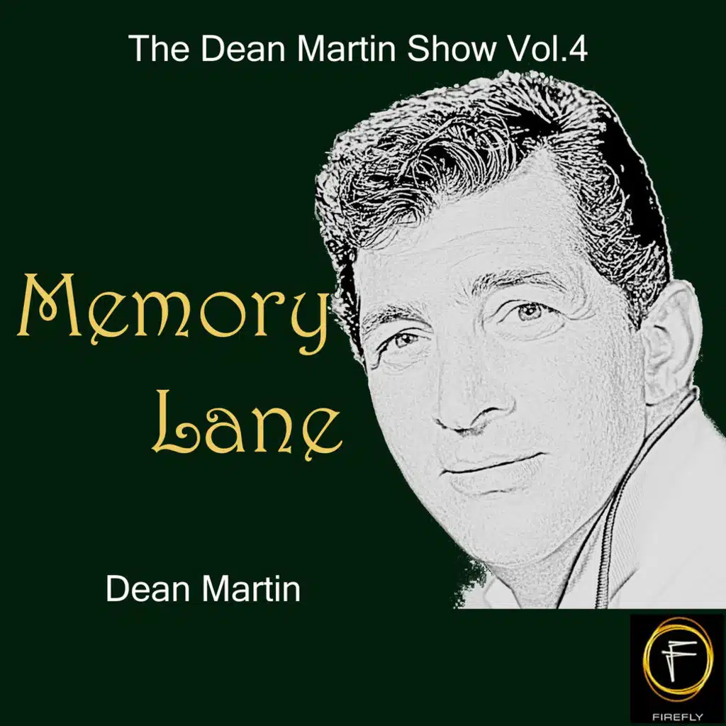The Dean Martin Show, Vol. 4: Memory Lane