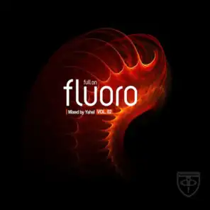 Full On Fluoro, Vol. 2 (Mixed Version)