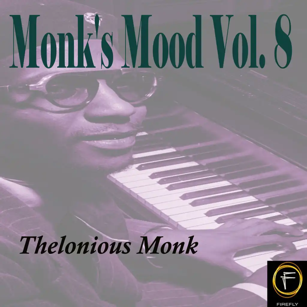 Monk's Mood, Vol. 8