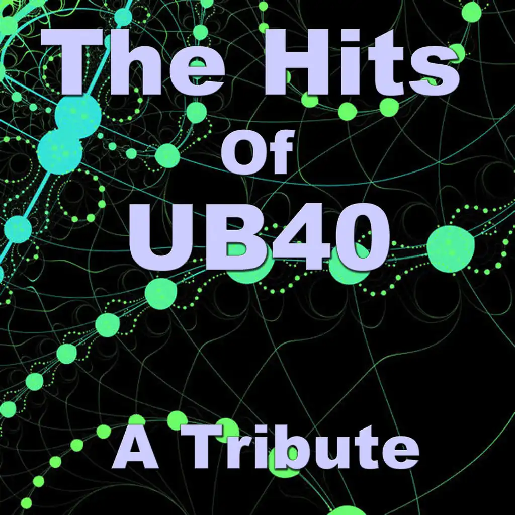 The Hits Of UB40 - A Tribute