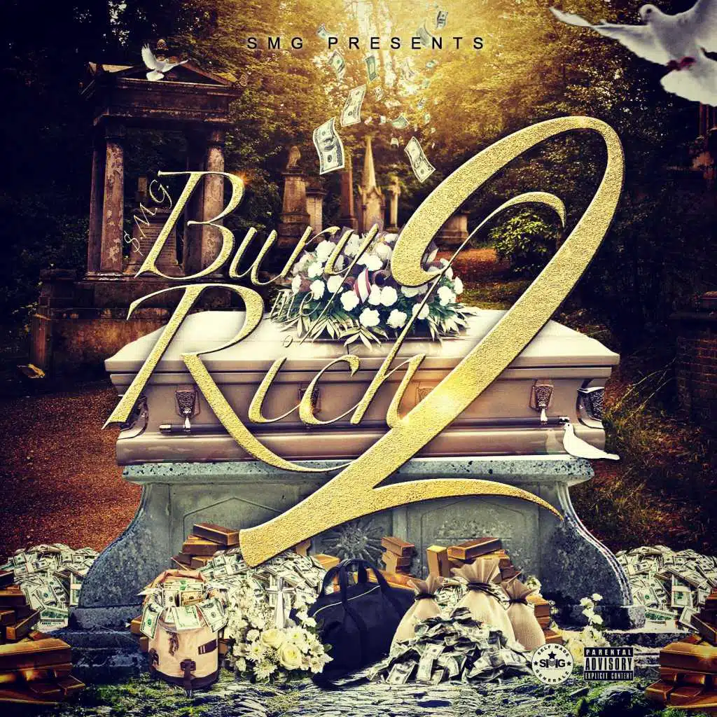 Bury Me Rich 2