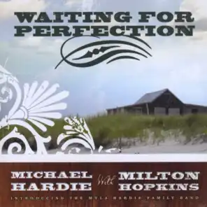 Waiting for Perfection