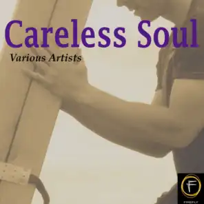 Careless Soul