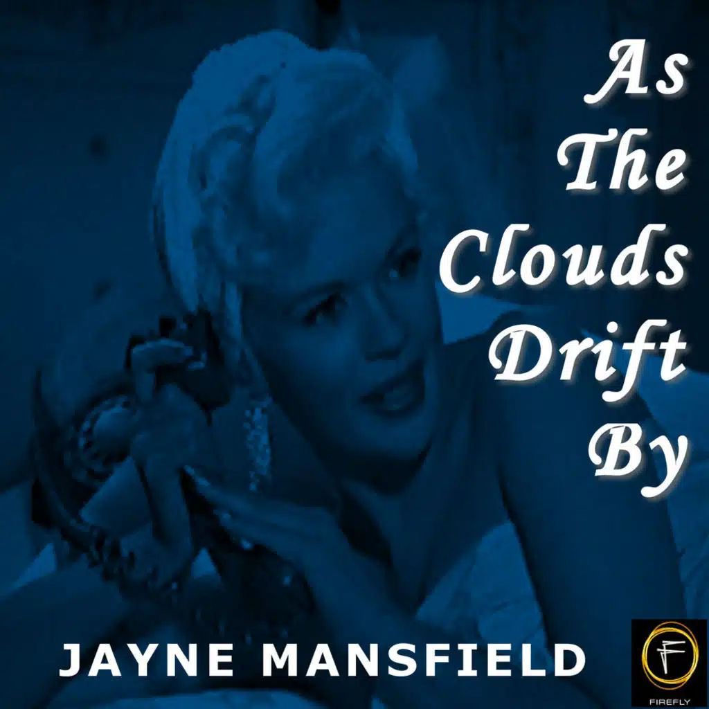 As The Clouds Drift By