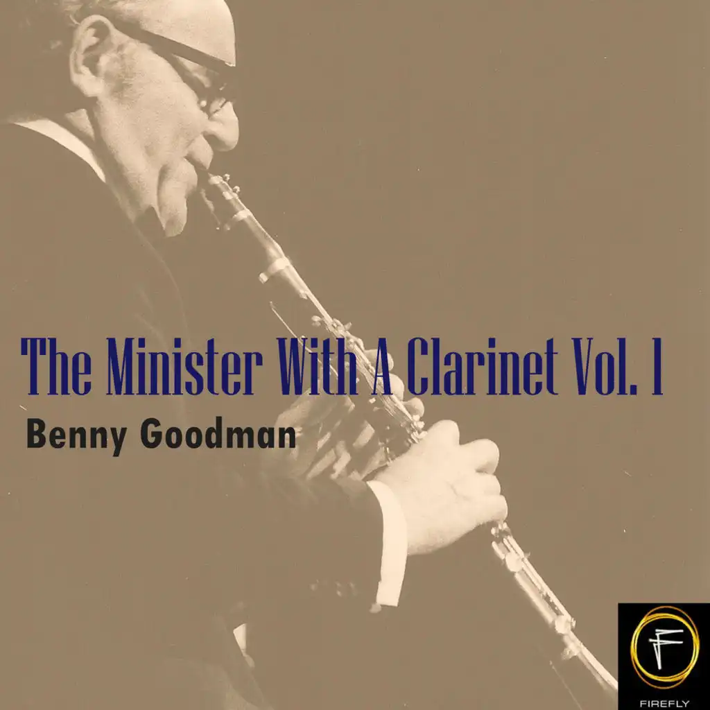 The Minister With A Clarinet, Vol. 1