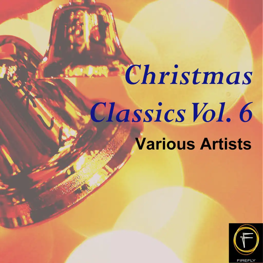 Christmas Classics, Vol. 6