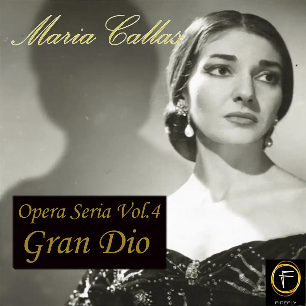 Opera Seria, Vol. 4: Gran Dio