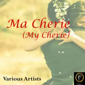 Ma Cherie (My Cherie)