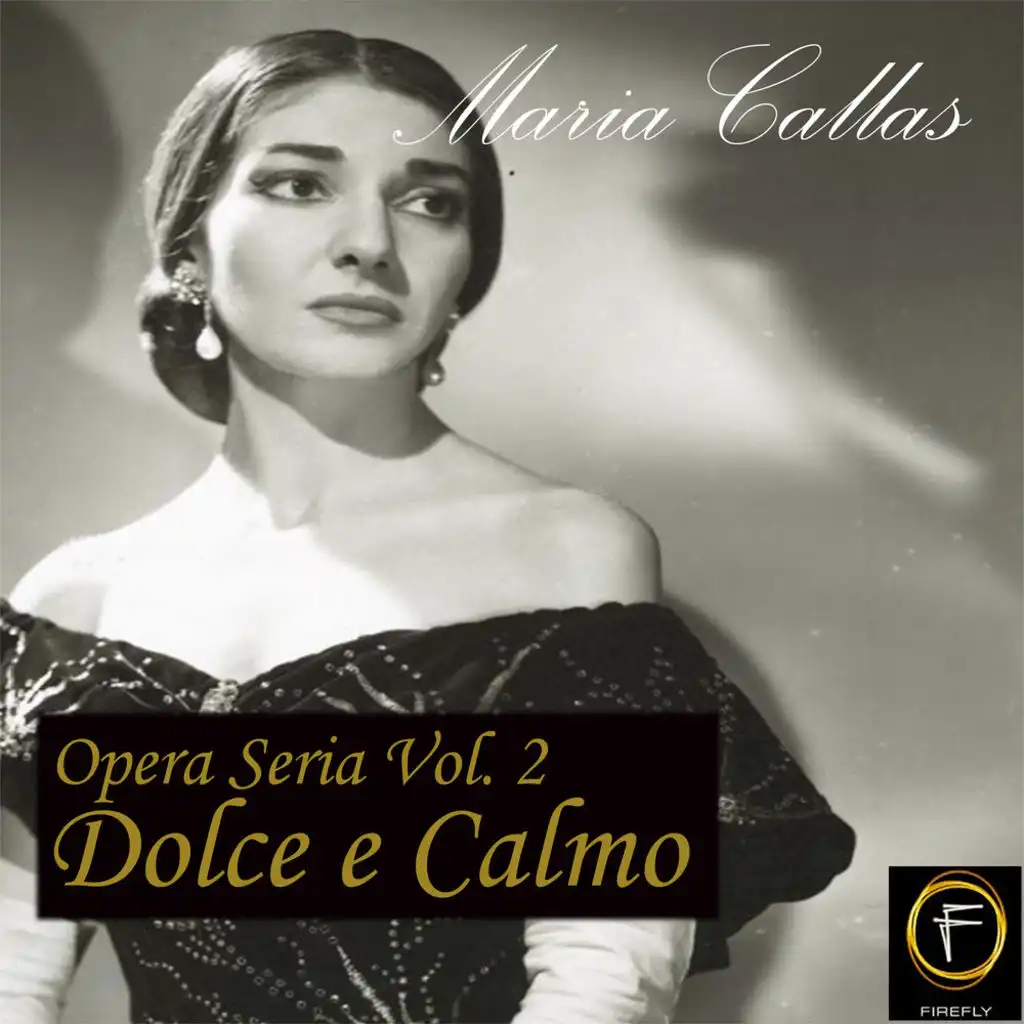 Opera Seria, Vol. 2: Dolce e Calmo