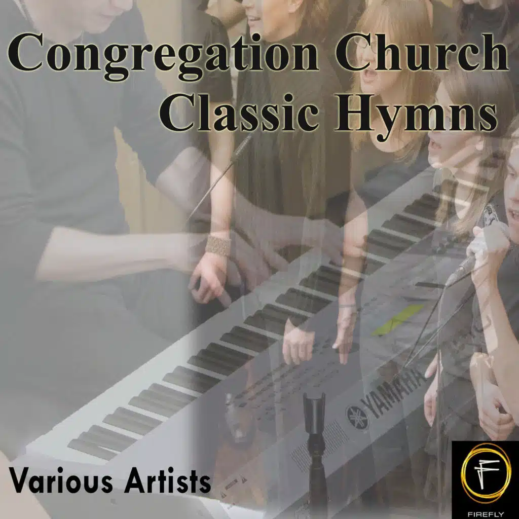 Congregation Church, Classic Hymns