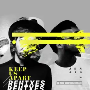 Keep Us Apart (feat. Bright Sparks) [Remixes]