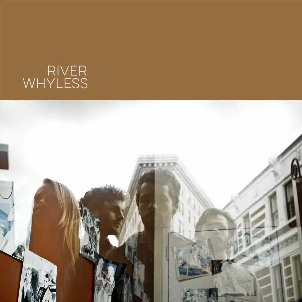 River Whyless