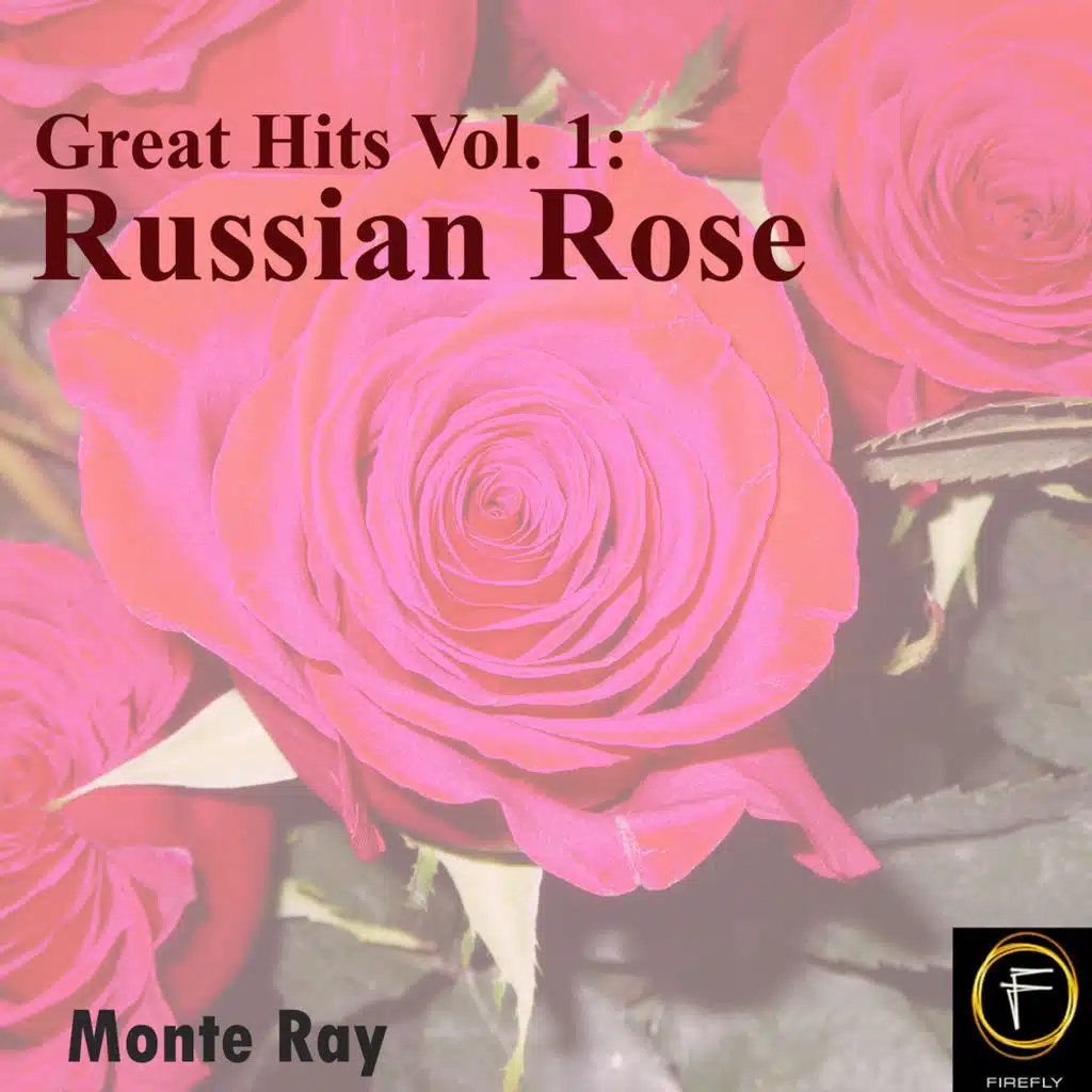Great Hits, Vol. 1: Russian Rose