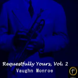 Requestfully Yours, Vol. 2