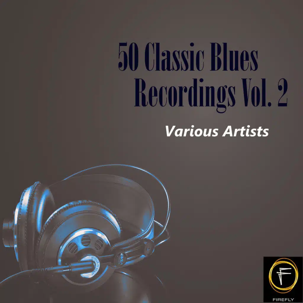 50 Classic Blues Recordings Vol. 2
