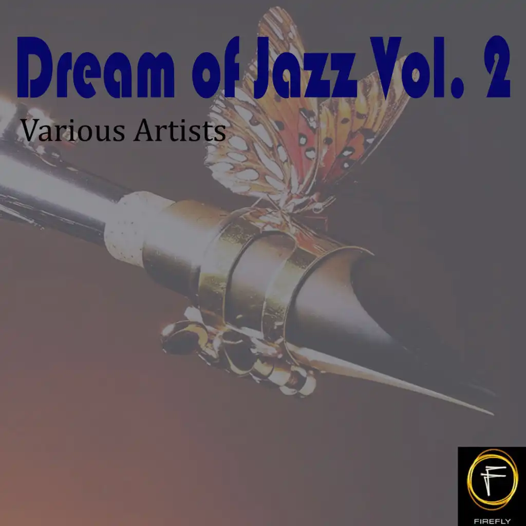 Dream of Jazz, Vol. 2