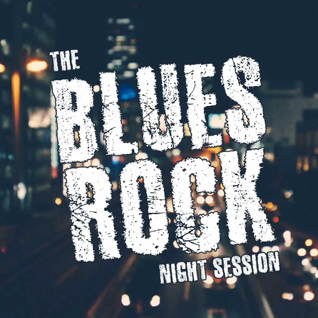 The Blues Rock Night Session - Club & Bar Grooves