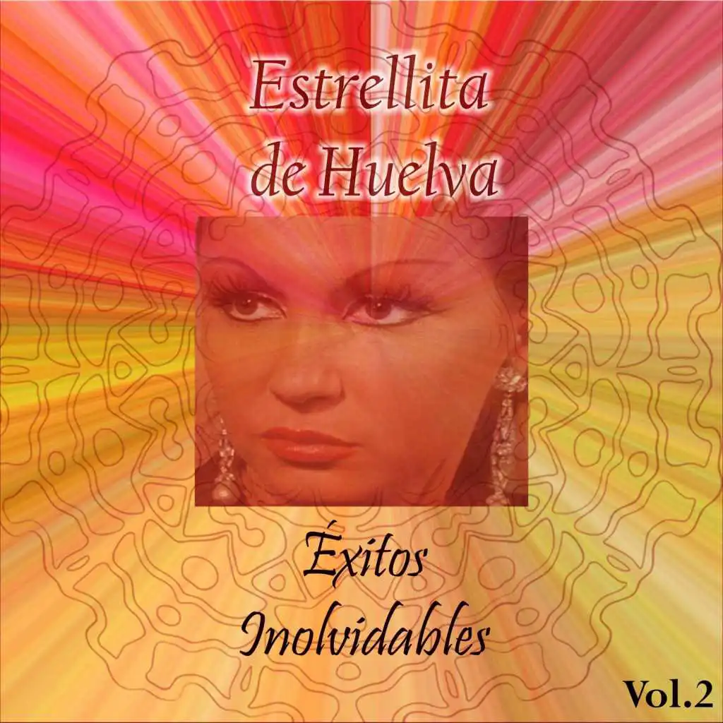 Perlita de Huelva - Éxitos Inolvidables, Vol. 2