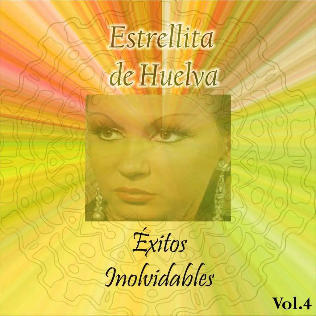 Perlita de Huelva - Éxitos Inolvidables, Vol. 4