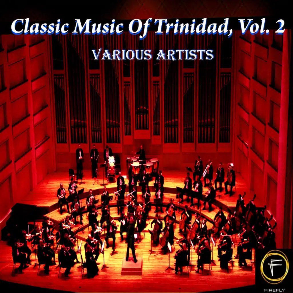 Classic Music Of Trinidad, Vol. 2