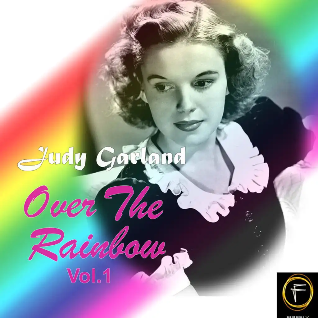 Over The Rainbow, Vol. 1