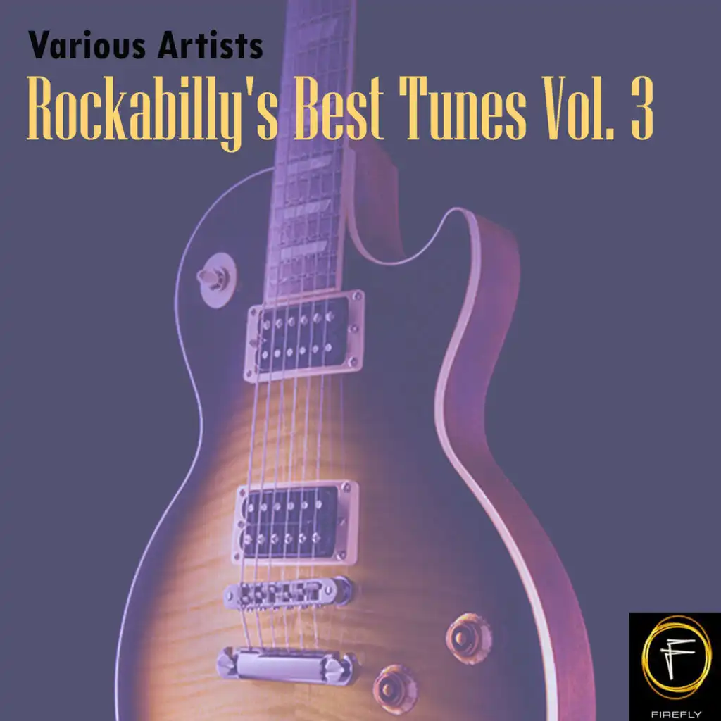 Rockabilly's Best Tunes, Vol. 3
