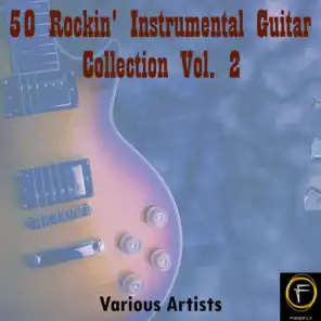 50 Rockin' Instrumental Guitar Collection, Vol. 2