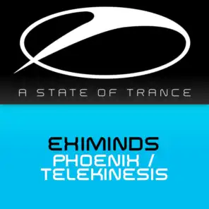 Phoenix / Telekinesis