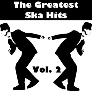 The Greatest Ska Hits, Vol. 2