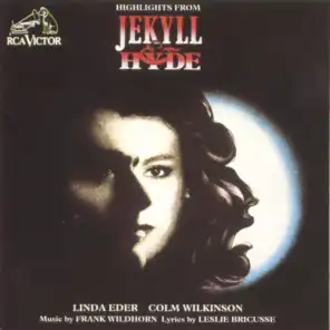 Jekyll & Hyde (Highlights) (Concept Album Cast Recording (1990))